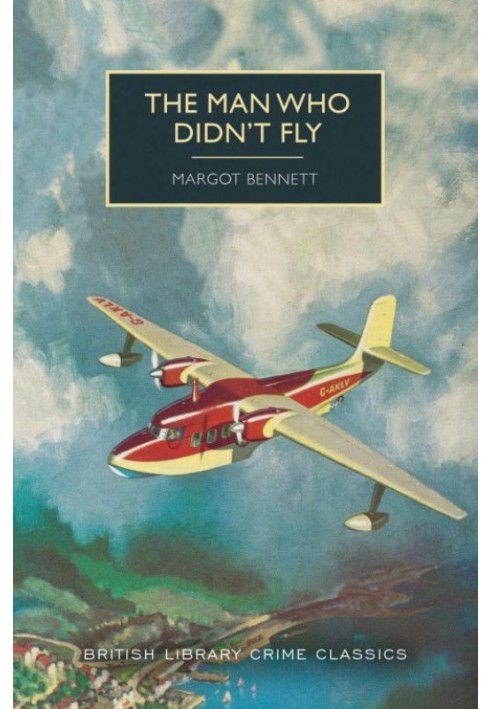 The Man Who Didn't Fly