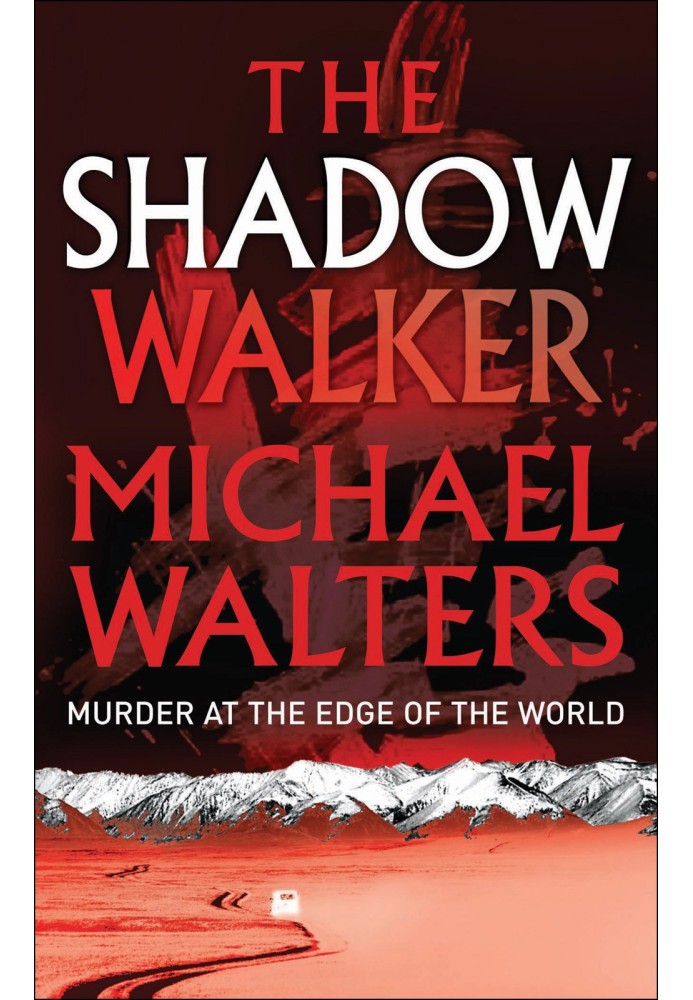 The Shadow Walker