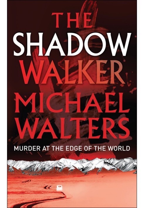 The Shadow Walker