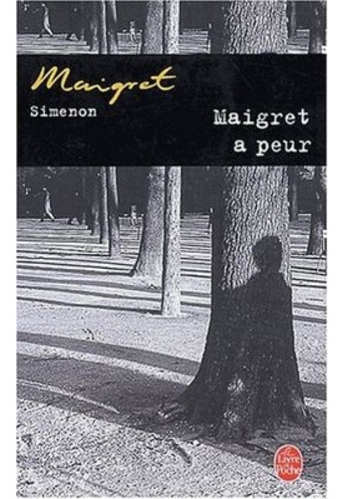 Maigret is worried