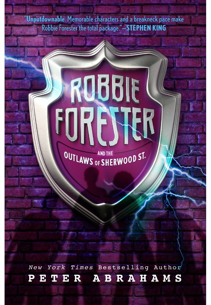 Robbie Forester and the Outlaws of Sherwood Street