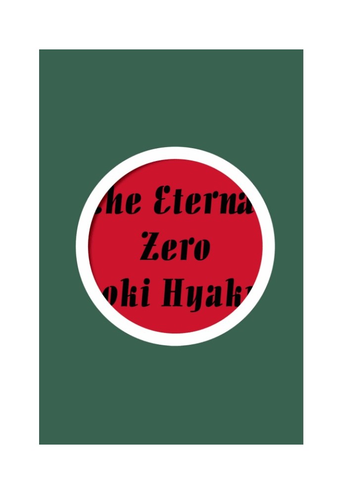 The Eternal Zero