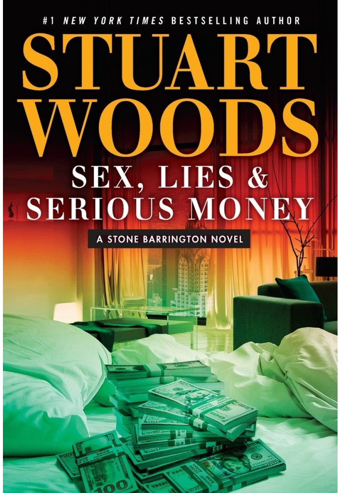 Sex, Lies, and Serious Money