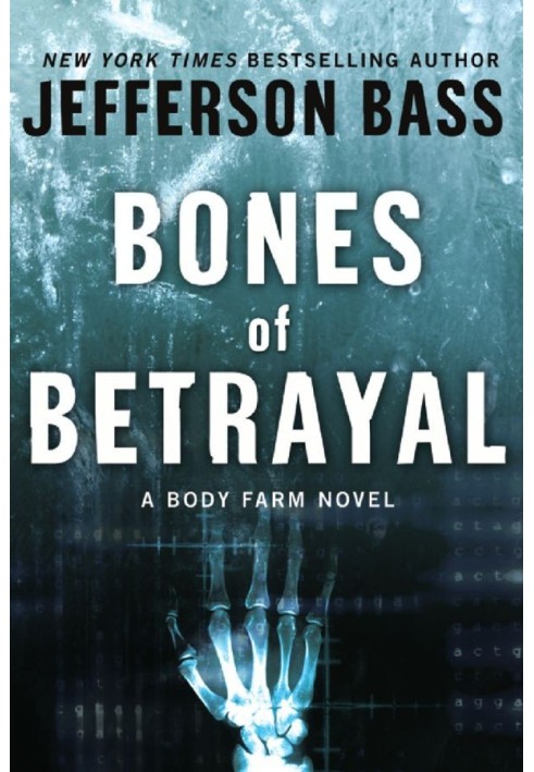 Bones of Betrayal