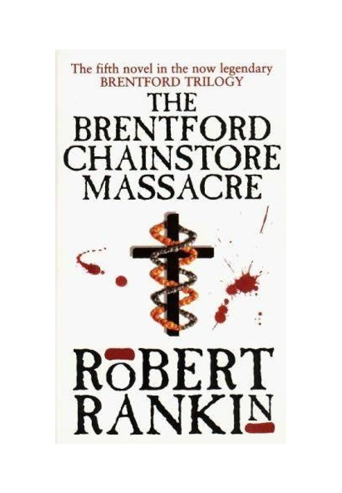 The Brentford Chainstore Massacre