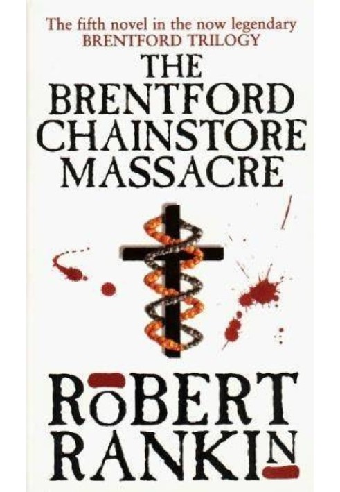 The Brentford Chainstore Massacre