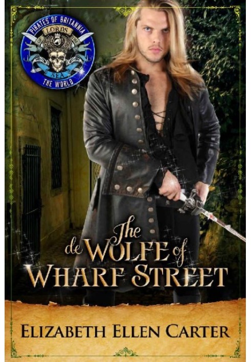 The de Wolfe of Wharf Street: Pirates of Britannia Connected World