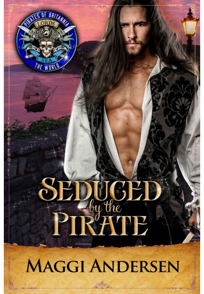 Seduced by the Pirate: Pirates of Britannia Connected World