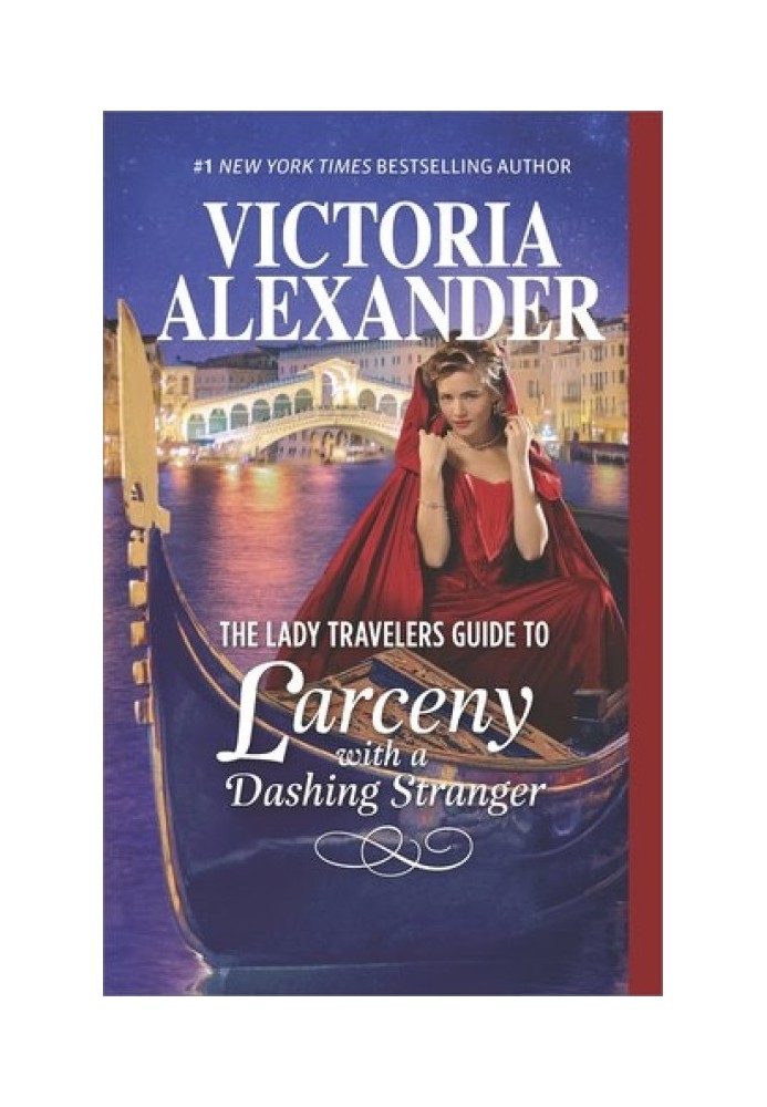 The Lady Travelers Guide to Larceny with a Dashing Stranger