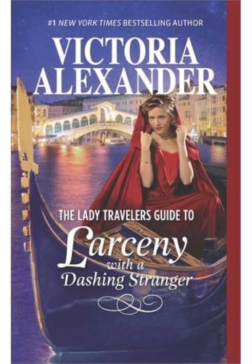 The Lady Travelers Guide to Larceny with a Dashing Stranger