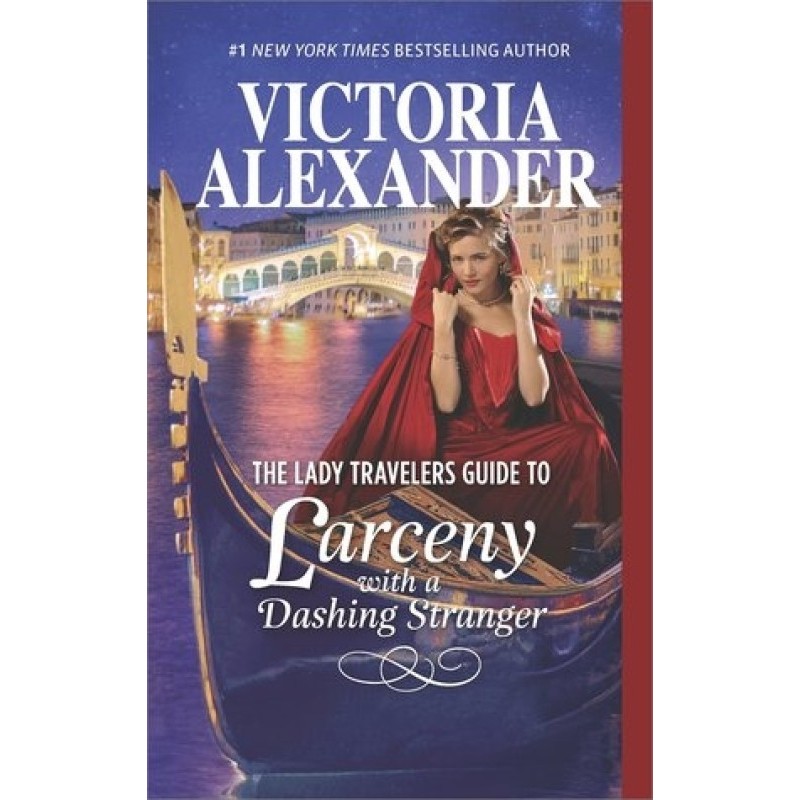 The Lady Travelers Guide to...