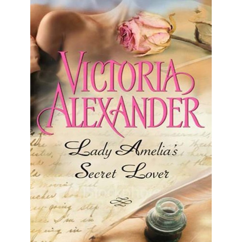 Lady Amelia's Secret Lover