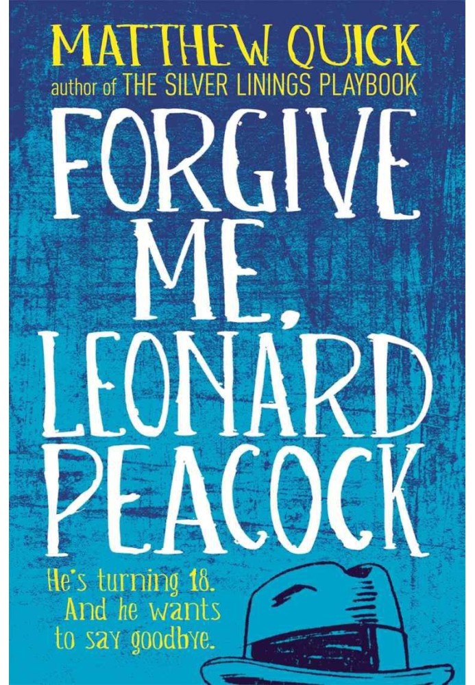 Forgive me, Leonard Peacock