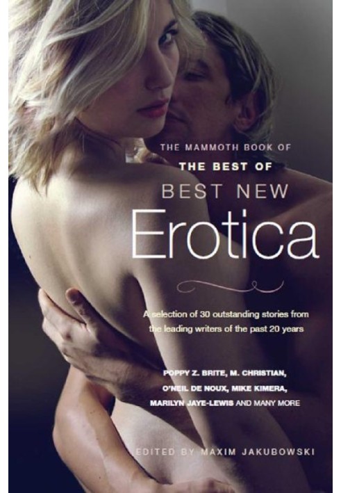 The Mammoth Book of the Best of Best New Erotica