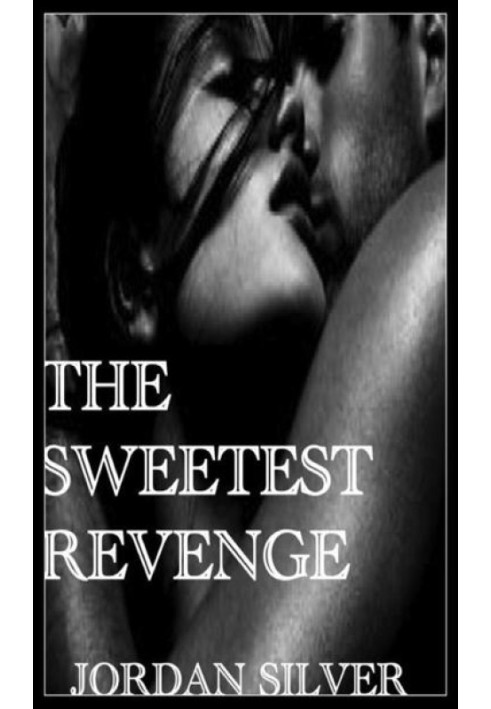 The Sweetest Revenge