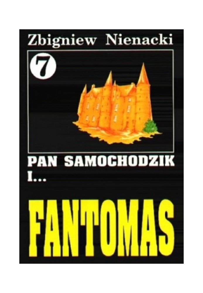 Pan Samokhodik and Fantomas