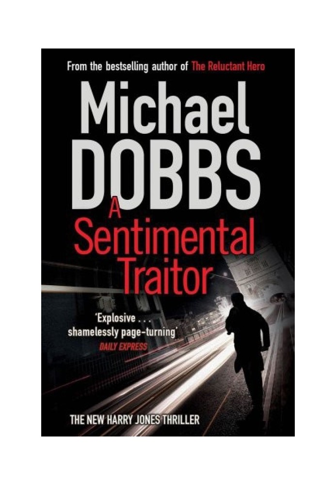 The Sentimental Traitor