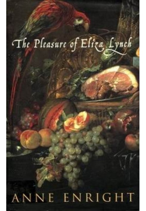 The Pleasure of Eliza Lynch