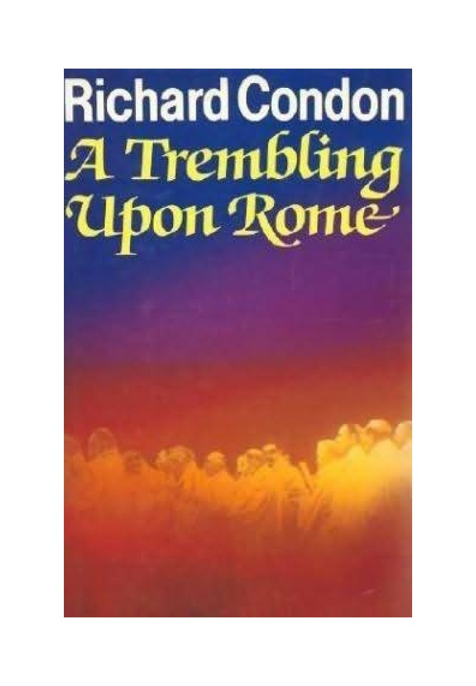 A Trembling Upon Rome