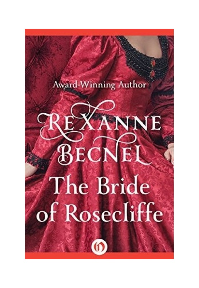 The bride of Rosecliff - Бекнел Рексанна