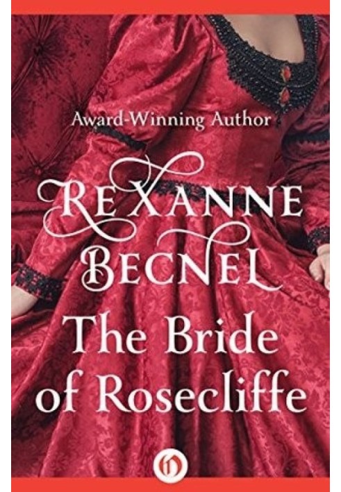 The bride of Rosecliff - Бекнел Рексанна