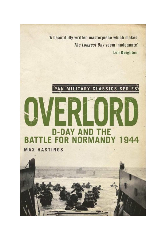 Overlord: D-Day and the Battle for Normandy