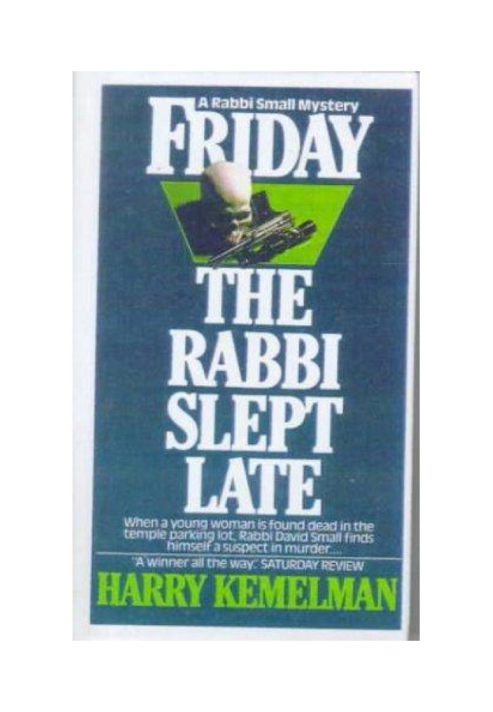 Friday The Rabbi Slept Late