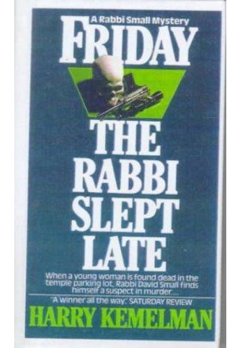 Friday The Rabbi Slept Late