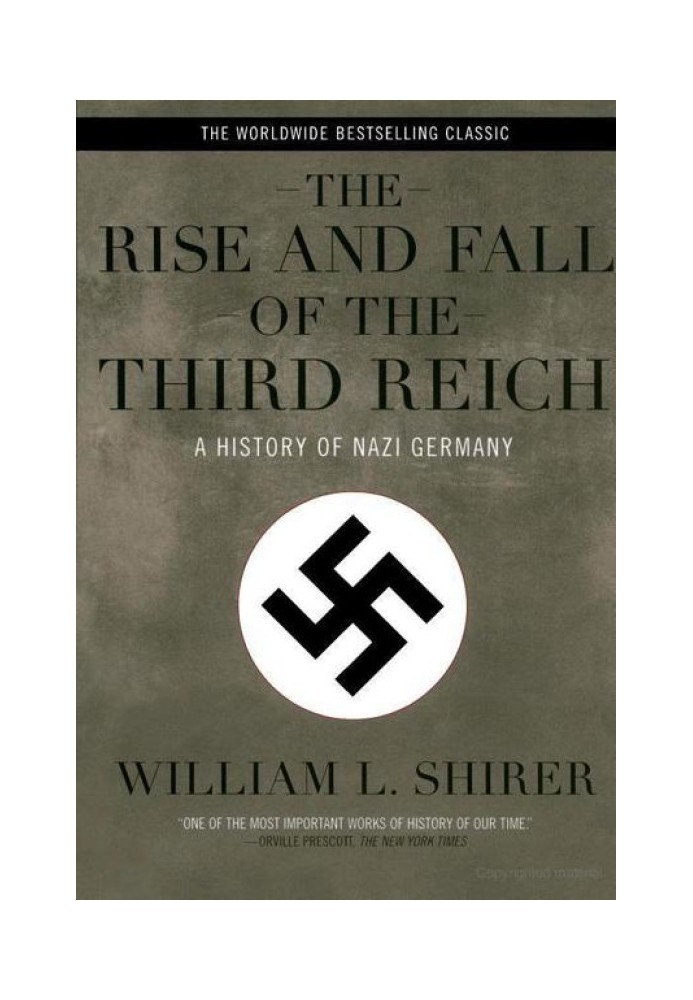 Взлет и падение Третьего рейха: история нацистской Германии
