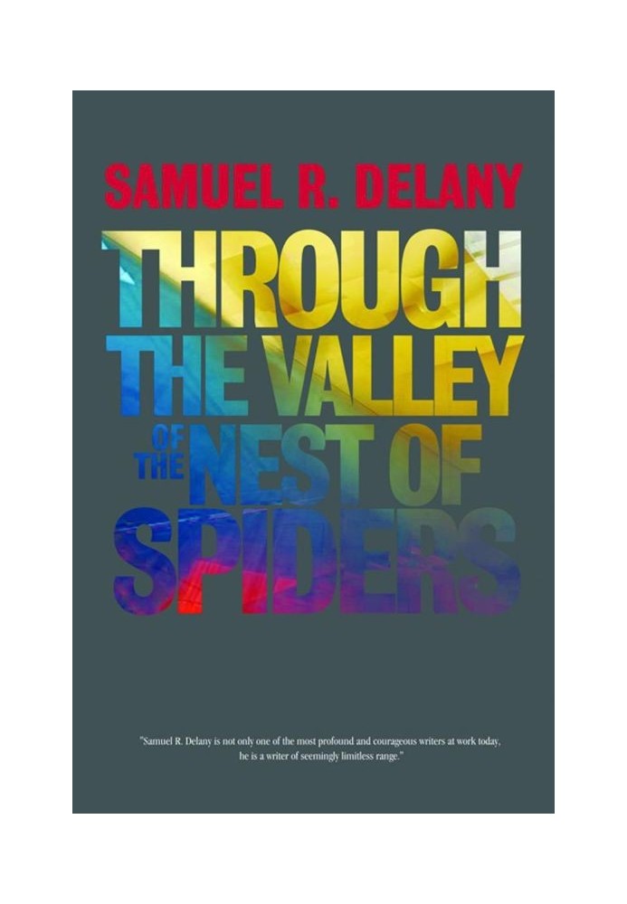 Through the Valley of the Nest of Spiders