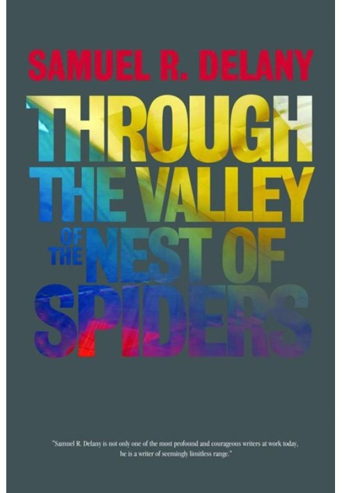 Through the Valley of the Nest of Spiders