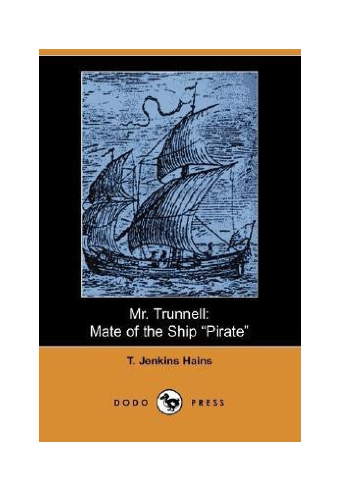 Mr. Trunnell, Mate of the Ship "Pirate"