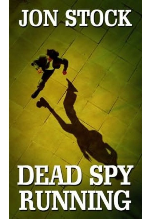 Dead Spy Running