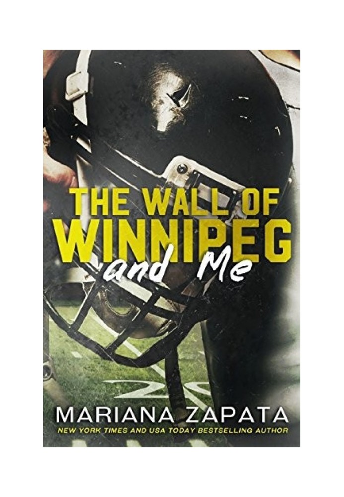 The Wall of Winnipeg and Me