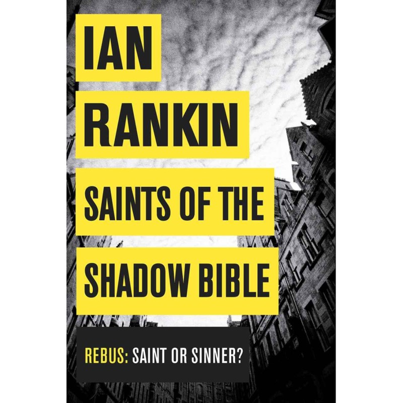 Saints of the Shadow Bible