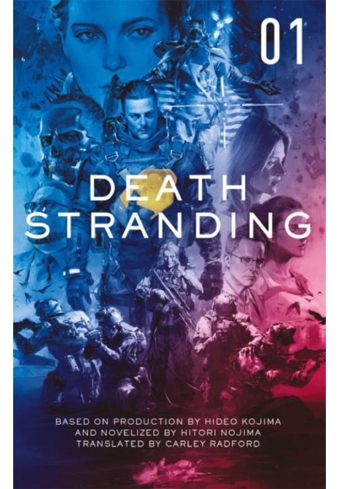 Death Stranding: The Official Novelization, Volume One