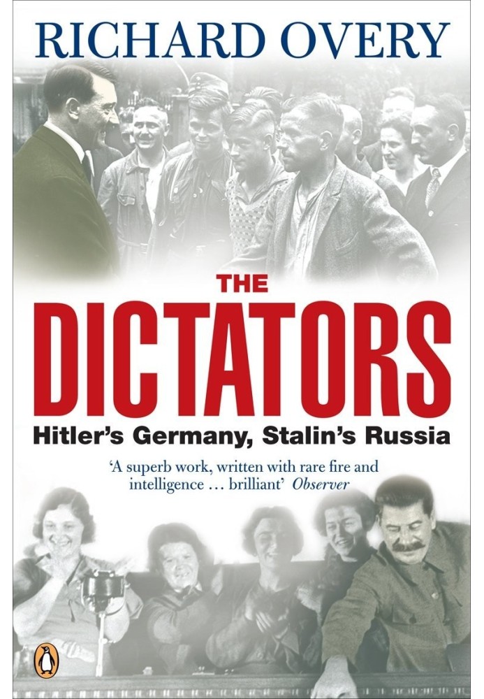 The Dictators: Hitler's Germany, Stalin's Russia