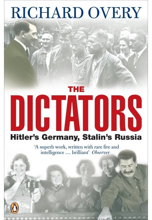 The Dictators: Hitler's Germany, Stalin's Russia