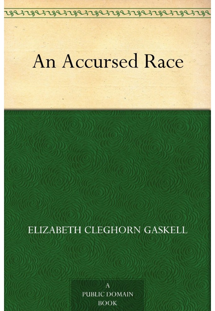 An Accursed Race