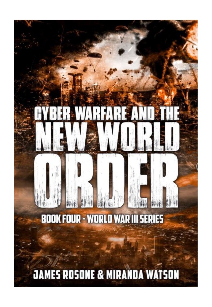 Cyber Warfare and the New World Order