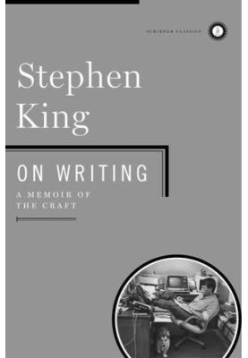 On Writing: A Memoir of the Craft