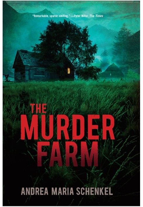 The Murder Farm