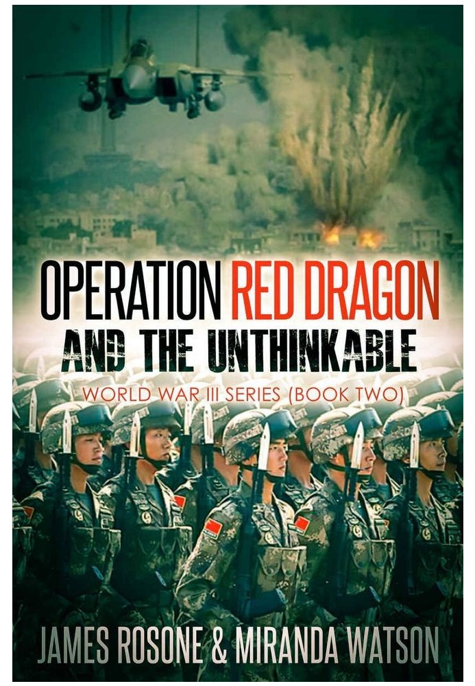 Operation Red Dragon and the Unthinkable