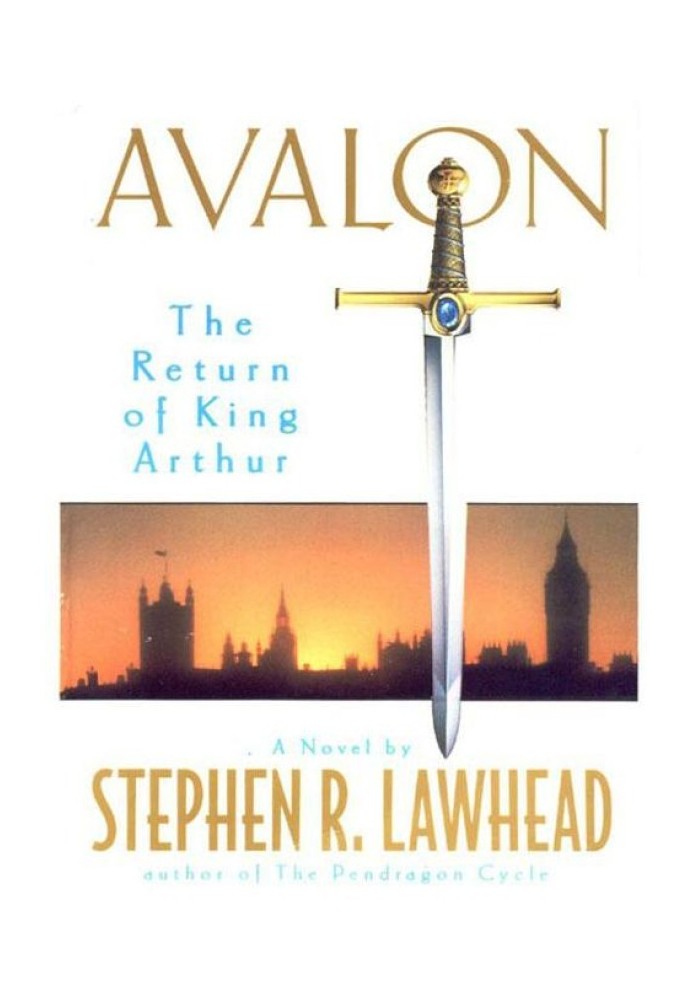 Avalon: The Return of King Arthur