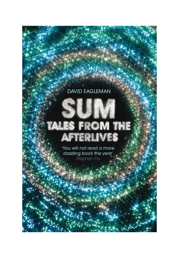 Sum: Forty Tales from the Afterlives