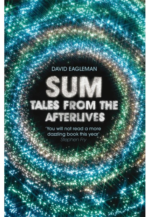 Sum: Forty Tales from the Afterlives