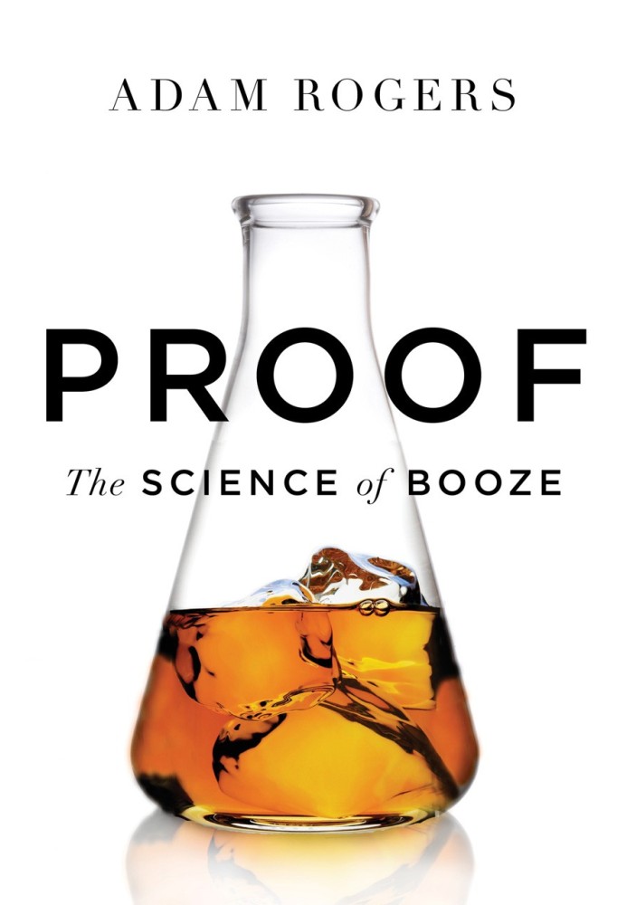 Proof: The Science of Booze