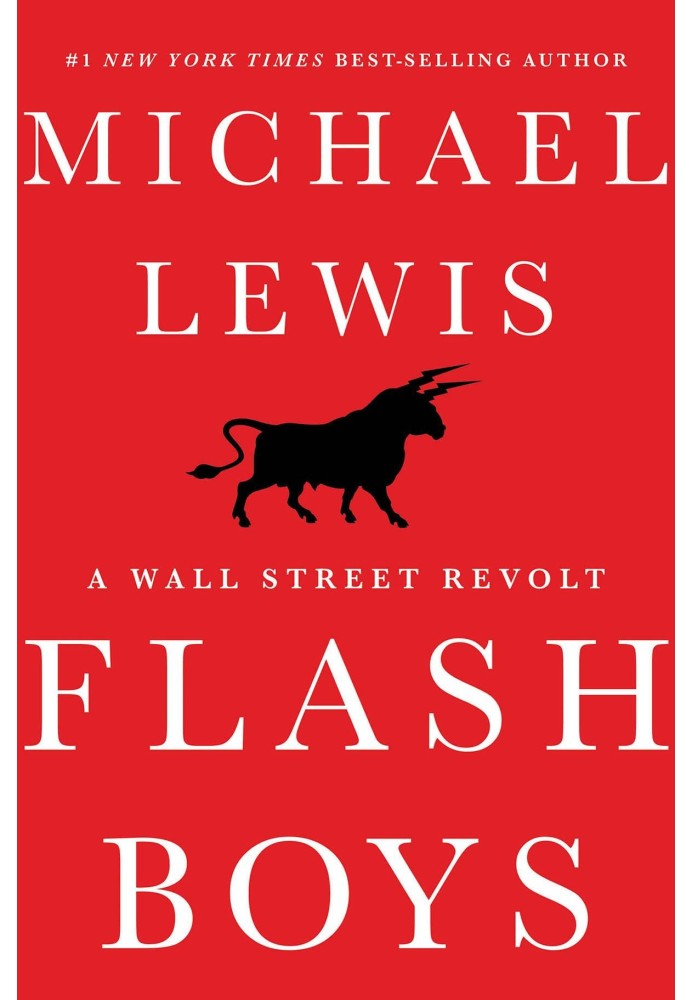 Flash Boys: A Wall Street Revolt