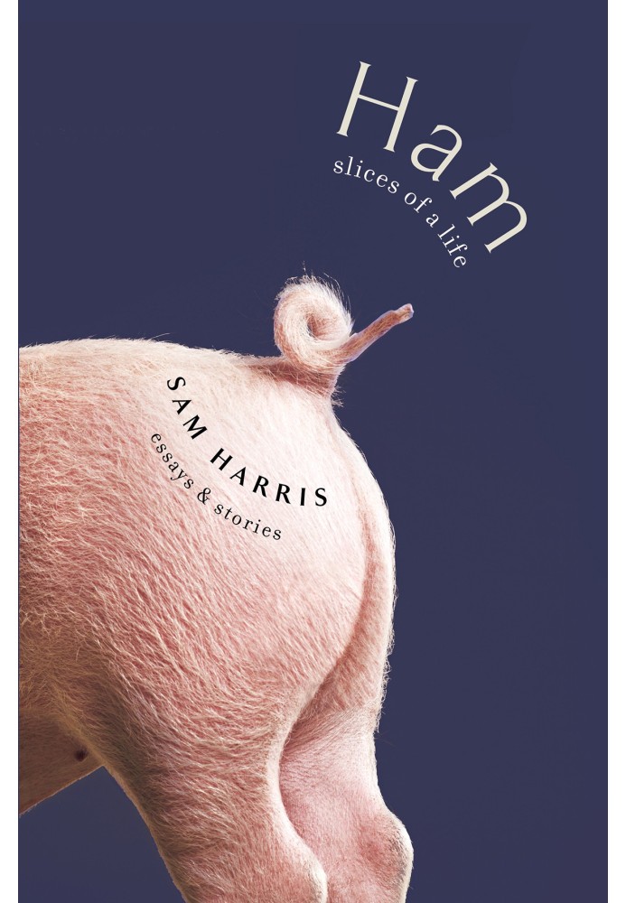 Ham: Slices of a Life: Essays and Stories