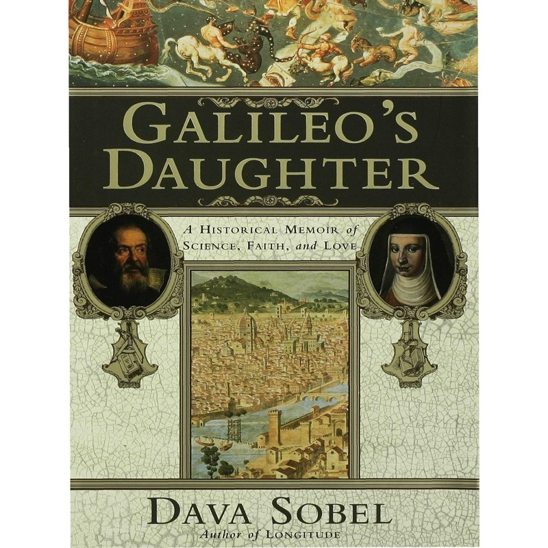 Galileo's Daughter: A...